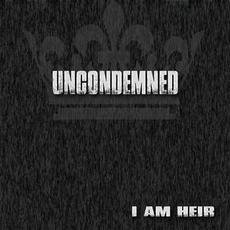 Uncondemned mp3 Album by I Am Heir