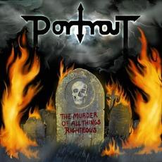 The Murder of All Things Righteous mp3 Single by Portrait