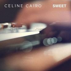 Sweet mp3 Single by Celine Cairo
