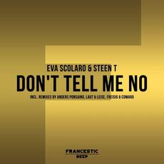 Don't Tell Me No mp3 Single by Steen Thøttrup
