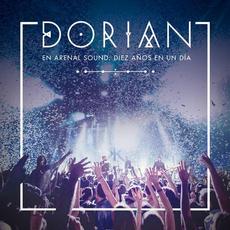 En Arenal Sound: 10 años en un día mp3 Live by Dorian