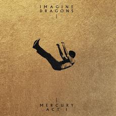 Mercury - Act 1 mp3 Album by Imagine Dragons