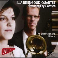 The Shakespeare Album (feat. Fay Claassen) mp3 Album by Ilja Reijngoud Quartet