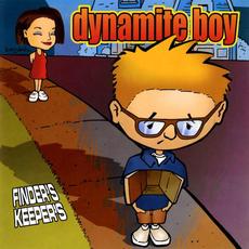 Finders Keepers mp3 Album by Dynamite Boy