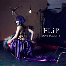 LOVE TOXiCiTY mp3 Album by FLiP