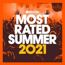 Defected Presents Most Rated Summer 2021 mp3 Compilation by Various Artists