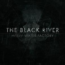 The Black River mp3 Single by Heavy Water Factory