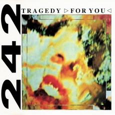Tragedy ▷For You◁ mp3 Single by Front 242