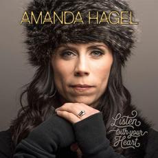 Listen with Your Heart mp3 Album by Amanda Hagel
