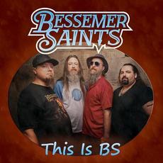 This Is BS mp3 Album by Bessemer Saints