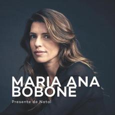 Presente de Natal mp3 Album by Maria Ana Bobone