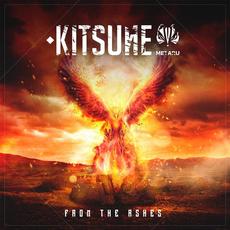 From the Ashes mp3 Album by Kitsune Metaru