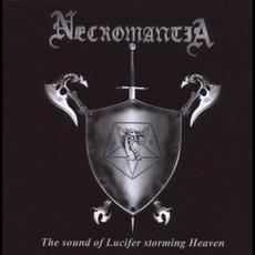 The Sound of Lucifer Storming Heaven mp3 Album by Necromantia