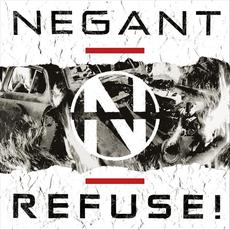 REFUSE! mp3 Album by Negant