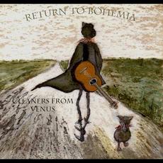 Return to Bohemia mp3 Album by Cleaners From Venus