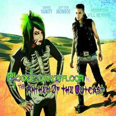 The Anthem of the Outcast mp3 Album by Blood On The Dance Floor