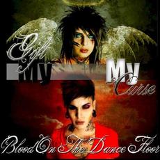 My Gift & My Curse mp3 Single by Blood On The Dance Floor