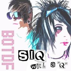 Siq With a Q mp3 Single by Blood On The Dance Floor
