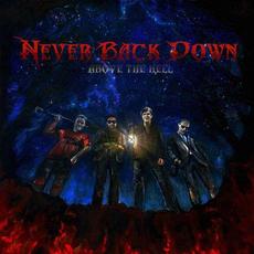 Above the Hell mp3 Album by Never Back Down