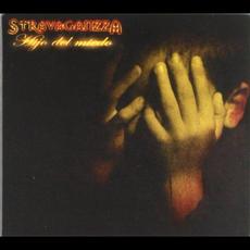 Hijo del miedo mp3 Album by Stravaganzza