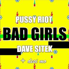 Bad Girls mp3 Single by Pussy Riot