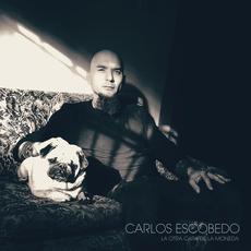 La Otra Cara De La Moneda mp3 Album by Carlos Escobedo