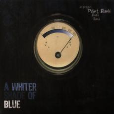 A Whiter Shade Of Blue mp3 Album by Dr. Project Point Blank
