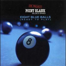 Eight Blue Balls (Ready To Play) mp3 Album by Dr. Project Point Blank