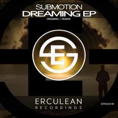 Dreaming EP mp3 Album by Submotion