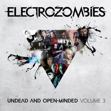 Undead and Open-Minded: Volume 3 mp3 Compilation by Various Artists