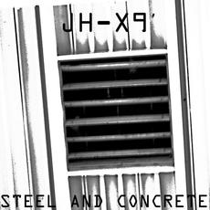 Steel and Concrete mp3 Single by JH-X9