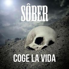 Coge La Vida mp3 Single by Sôber