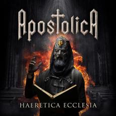 Haeretica Ecclesia mp3 Album by Apostolica
