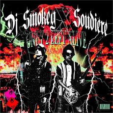 Only 2 Left Alive mp3 Live by Soudiere & DJ Smokey