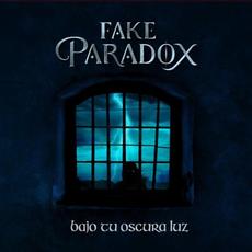 Bajo Tu Oscura Luz mp3 Album by Fake Paradox
