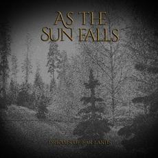 Dreams of Far Lands mp3 Album by As the Sun Falls