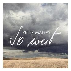So weit mp3 Album by Peter Maffay