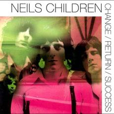 Change / Return / Success mp3 Album by NEiLS CHiLDREN