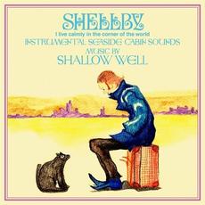 Shellby mp3 Album by Shallow Well