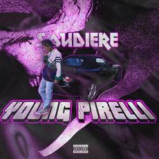 Young Pirelli, Vol. 1 mp3 Album by Soudiere