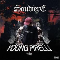 Young Pirelli, Vol. 2 mp3 Album by Soudiere