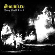 Young Pirelli, Vol. 6 mp3 Album by Soudiere