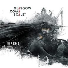 Sirens mp3 Album by Glasgow Coma Scale