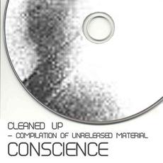 Cleaned Up (Compilation Of Unreleased Material) mp3 Artist Compilation by Conscience