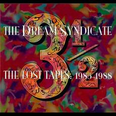 31/2: The Lost Tapes: 1985-1988 mp3 Artist Compilation by The Dream Syndicate
