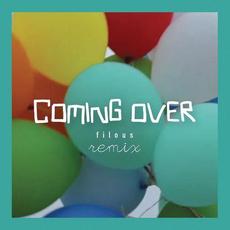 Coming Over (filous Remix) mp3 Remix by James Hersey