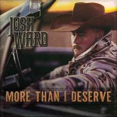More Than I Deserve mp3 Album by Josh Ward