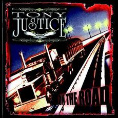 On the Road mp3 Album by Tony Justice