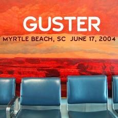 Live in Myrtle Beach, SC - 6/17/04 mp3 Live by Guster