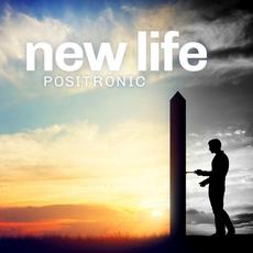 New Life mp3 Album by Positronic